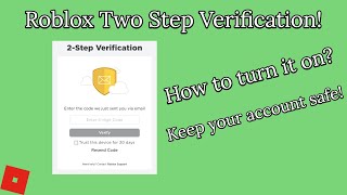 How To TURN ON Two Step Verification on Roblox Full Tutorial [upl. by Annahahs]