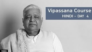 10 Day Vipassana Course  Day 4 Hindi [upl. by Ky]