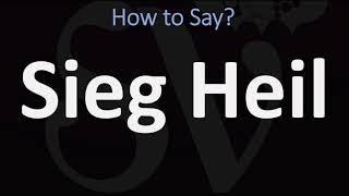 How to Pronounce Sieg Heil CORRECTLY [upl. by Gyatt978]