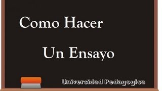 TUTORIAL  ¿Como hacer un Ensayo [upl. by Westley663]