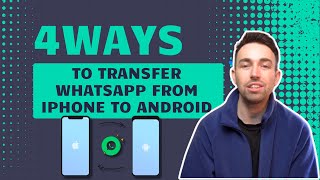 4 Ways to Transfer WhatsApp from iPhone to Android [upl. by Yarazed]