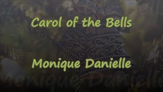 Carol of the Bells  Monique Danielle  Lyrics amp Traductions [upl. by Jeanie502]