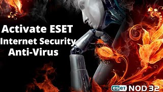 Activate ESET Internet Security AntiVirus Product Key [upl. by Ateuqal]