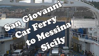 San Giovanni Italy Car Ferry to Messina Sicily [upl. by Anair73]