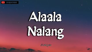 Alaala Nalang  Hambog Ng Sagpro Krew  LYRICS [upl. by Wildee556]