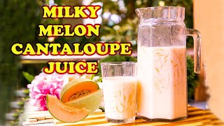 MILKY MELON JUICE  Cantaloupe Juice  How to make melon coolers [upl. by Beekman]