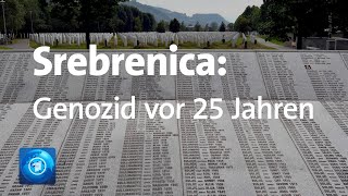 Massaker von Srebrenica jährt sich zum 25 Mal [upl. by Tehr]