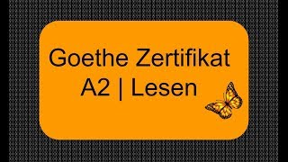 Goethe Zertifikat A2 Lesen Übungen [upl. by Ful550]