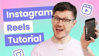 How to Make Instagram Reels Film amp Edit  Full Beginner’s Tutorial [upl. by Lashond716]