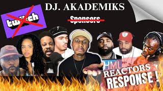 Reactors Response To Akademiks Banned on Twitch  Compilation [upl. by Brody672]