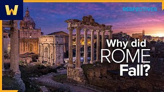 Why Did Rome Fall  Wondrium Perspectives [upl. by Ahsenauq454]