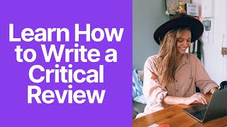 How to Write a Critical Review the Easiest Way [upl. by Tehr]