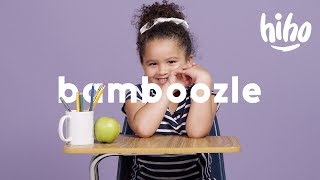 Wordplay What does quotbamboozlequot mean  Wordplay  HiHo Kids [upl. by Bobbe564]