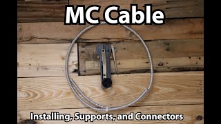 MC Cable  Simple Installation Methods [upl. by Dnumsed]