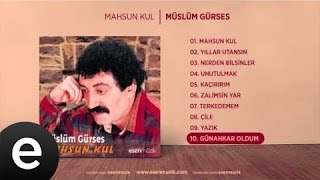 Günahkar Oldum Müslüm Gürses Official Audio günahkaroldum müslümgürses  Esen Müzik [upl. by Horn]