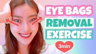 3mins Eye Bags Removal Exercise amp Massage You Must Do [upl. by Erikson]