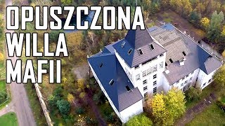 Opuszczona willa Mafii  Urbex History [upl. by Roybn]