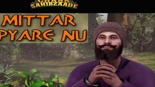 Mittar Pyare Nu  Chaar Sahibzaade  With Gurbani amp Translations [upl. by Carpenter330]