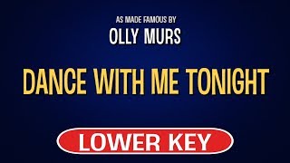 Olly Murs  Dance With Me Tonight  Karaoke Lower Key [upl. by Bradan489]