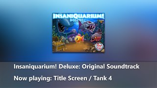 Insaniquarium Deluxe Original Soundtrack  Title Screen  Tank 4 [upl. by Murdocca407]