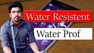 Water Resistant vs Water Proof  Difference Between Waterproof And Water Resistant  Explained [upl. by Bortman]