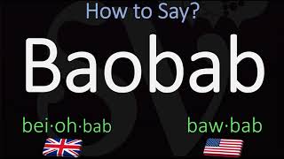 How to Pronounce Baobab CORRECTLY [upl. by Rennob813]