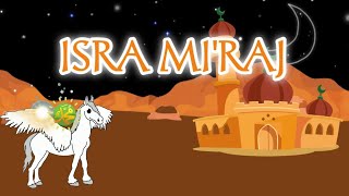 KISAH ISRA MIRAJ [upl. by Nanni]