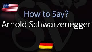 How to Pronounce Arnold Schwarzenegger CORRECTLY [upl. by Mikael346]