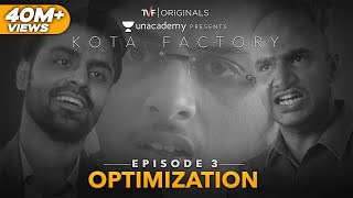 Kota Factory  S01 E03  Optimization [upl. by Debi]