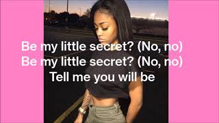 Ann Marie  Secret ft YK Osiris Lyrics [upl. by Lemhar436]