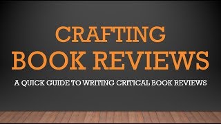 How to Write a Critical Book Review [upl. by Ynolem]