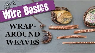 Wireweaving Basics Wraparound Weaves [upl. by Ginnie]