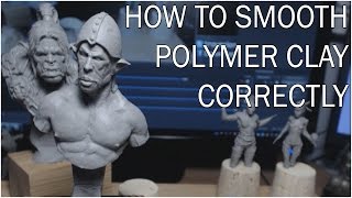 How to easily smooth PolymerClay sculpts [upl. by Adalheid]