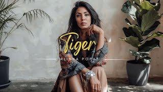 Tiger  Alisha Popat [upl. by Enyrhtac]