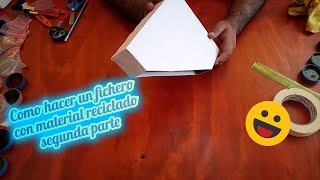 Como Hacer un Fichero con Material Reciclado Segunda Parte [upl. by Asiralc126]