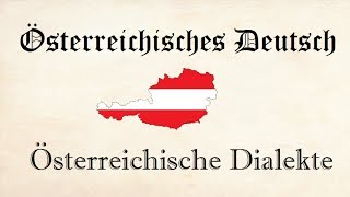 Österreichische Dialekte  ein Überblick with English subtitles  Austrian German [upl. by Andrade329]