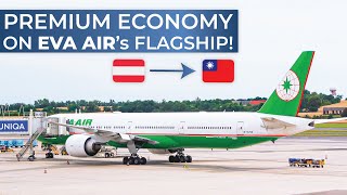 TRIPREPORT  EVA Air PREMIUM ECONOMY  Boeing 777300ER  Vienna  Taipei Taoyuan [upl. by Marzi]