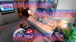 Regent Seven Seas Voyager Voyager Suite [upl. by Sarkaria]