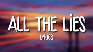 Alok Felix Jaehn amp The Vamps  All The Lies Lyrics [upl. by Adiari]