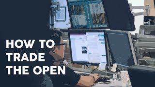 How to trade the open [upl. by Ribble723]