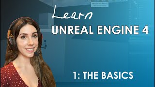 Unreal Engine 4 Beginners Tutorial  1 The Basics [upl. by Nasya]