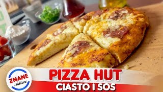 PIZZA HUT  idealne ciasto na pizzę  NAJLEPSZY PRZEPIS [upl. by Adlig]