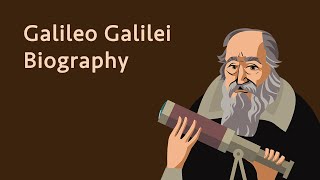 Galileo Galilei Biography [upl. by Nnail]