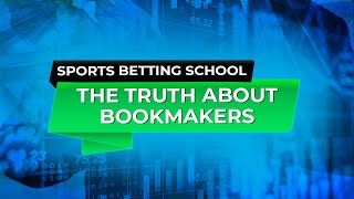 THE TRUTH ABOUT BOOKMAKERS HOW DO BOOKMAKERS WORK [upl. by Sirtaeb]