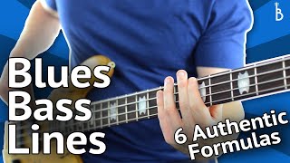 Blues Bass Lines 6 Authentic Formulas That Work Every Time [upl. by Rozalin]