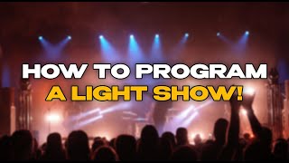 How to program a light show [upl. by Pelagia34]