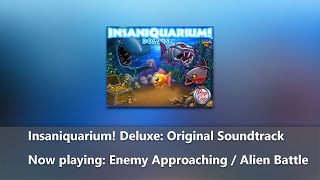 Insaniquarium Deluxe Original Soundtrack  Enemy Approaching  Alien Battle [upl. by Yelyk]