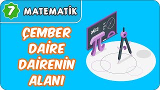 ÇemberDaireDairenin Alanı  7 Sınıf Matematik evokul Kampı [upl. by Bate450]