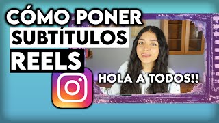 CÓMO PONER SUBTÍTULOS EN REELS DE INSTAGRAM [upl. by Emlyn]