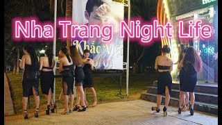 Nha Trang After Dark Night Life Visit Vietnam [upl. by Lahsram]